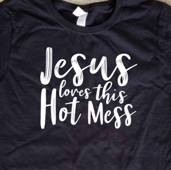 Jesus Loves This Hot Mess ladies black fitted tee - Picture 2 of 3